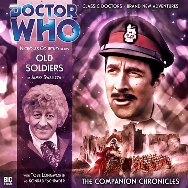 Doctor Who - The Companion Chronicles, Series 2 - 3 - Old Soldiers, James Swallow