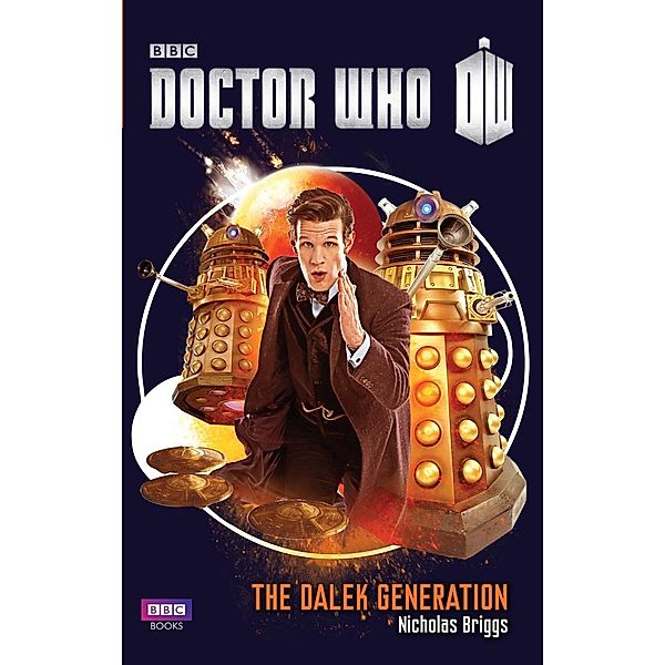 Doctor Who: The Dalek Generation, Nicholas Briggs