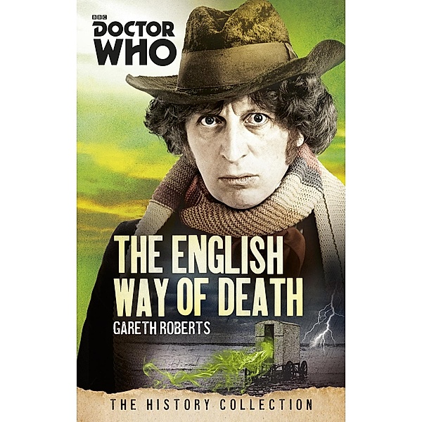 Doctor Who: The English Way of Death, Gareth Roberts