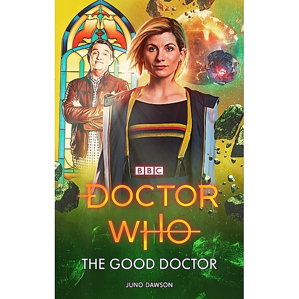 Doctor Who: The Good Doctor, Juno Dawson