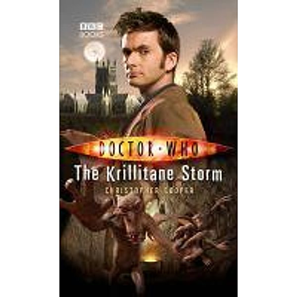 Doctor Who: The Krillitane Storm / DOCTOR WHO Bd.21, Christopher Cooper