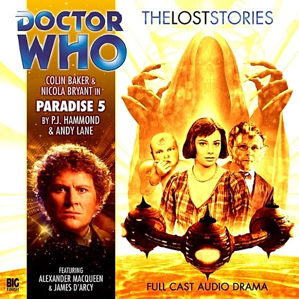 Doctor Who - The Lost Stories, Series 1 - 5 - Paradise 5, Andy Lane, PJ Hammond