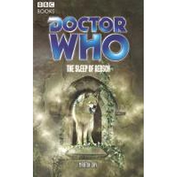 Doctor Who The Sleep Of Reason / DOCTOR WHO Bd.20, Martin Day