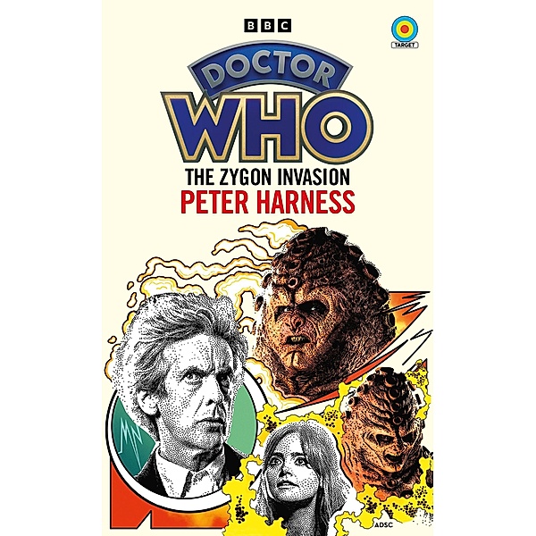 Doctor Who: The Zygon Invasion (Target Collection), Peter Harness