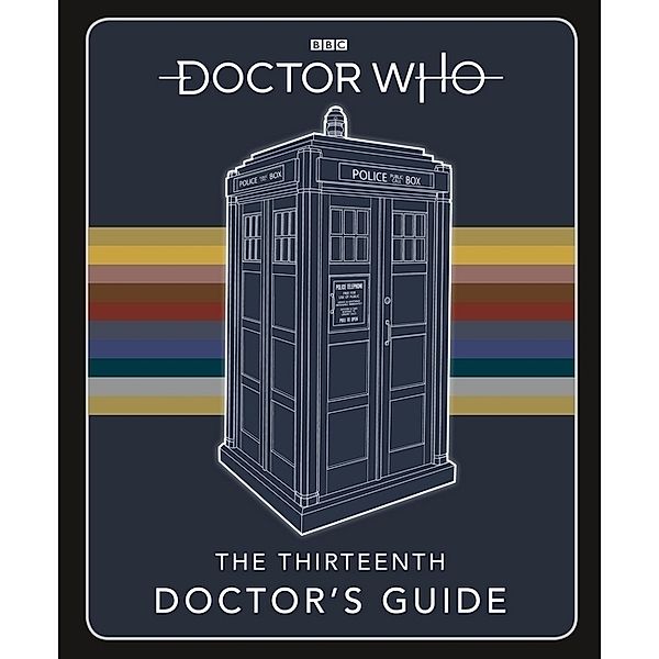 Doctor Who: Thirteenth Doctor's Guide, Doctor Who