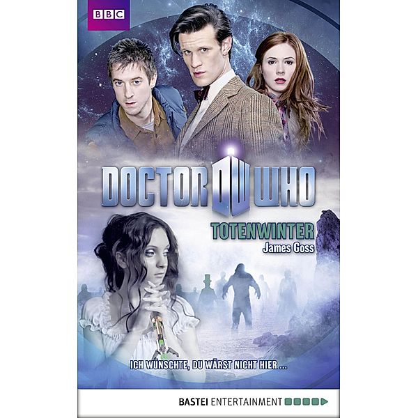 Doctor Who - Totenwinter / Doctor Who Romane Bd.2, James Goss