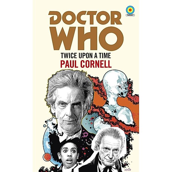 Doctor Who: Twice Upon a Time, Paul Cornell