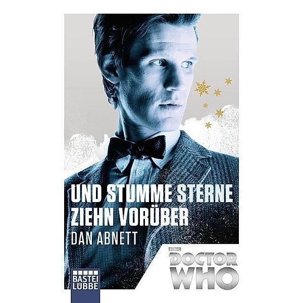 Doctor Who - Und stumme Sterne ziehn vorüber, Dan Abnett