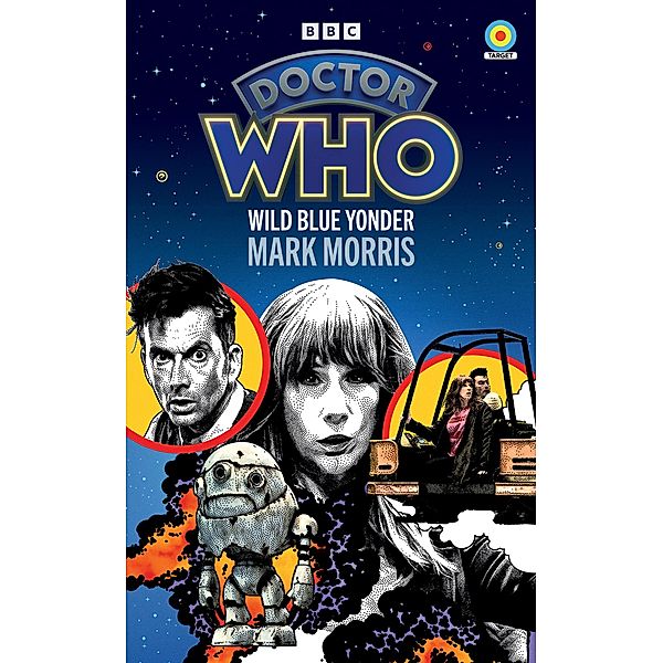 Doctor Who: Wild Blue Yonder (Target Collection), Mark Morris