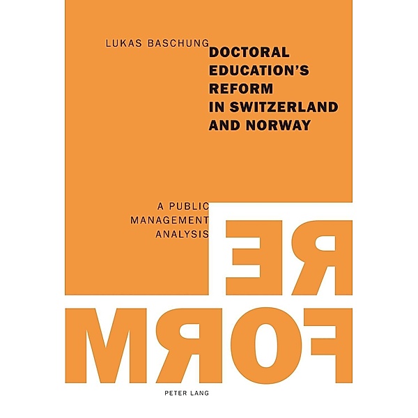 Doctoral Education's Reform in Switzerland and Norway, Lukas Baschung