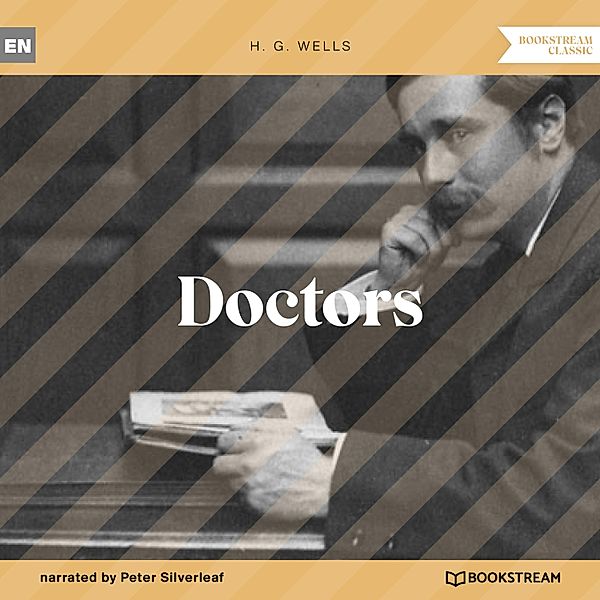 Doctors, H. G. Wells