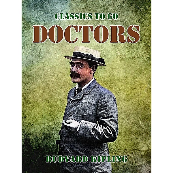 Doctors, Rudyard Kipling