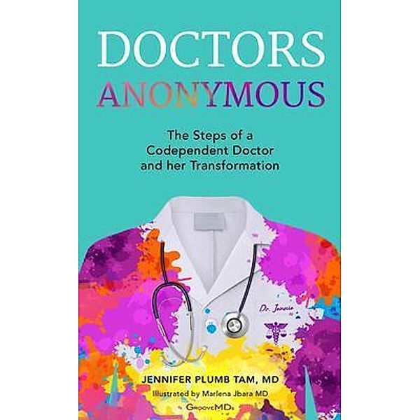 Doctors Anonymous, Jennifer Plumb Tam