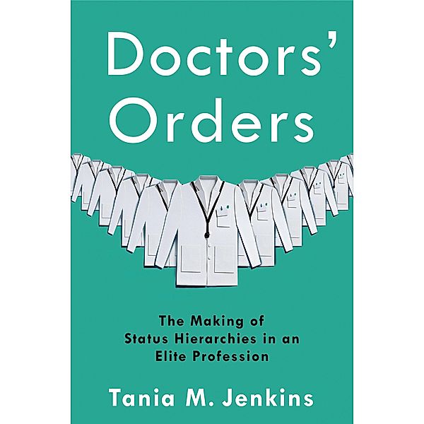 Doctors' Orders, Tania M. Jenkins