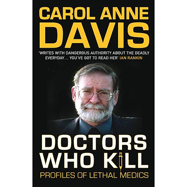 Doctors Who Kill, Carol Anne Davis