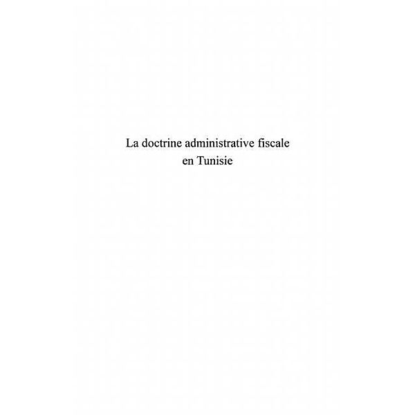 Doctrine administrative fiscale en tunis / Hors-collection, Gadhoum Oualid