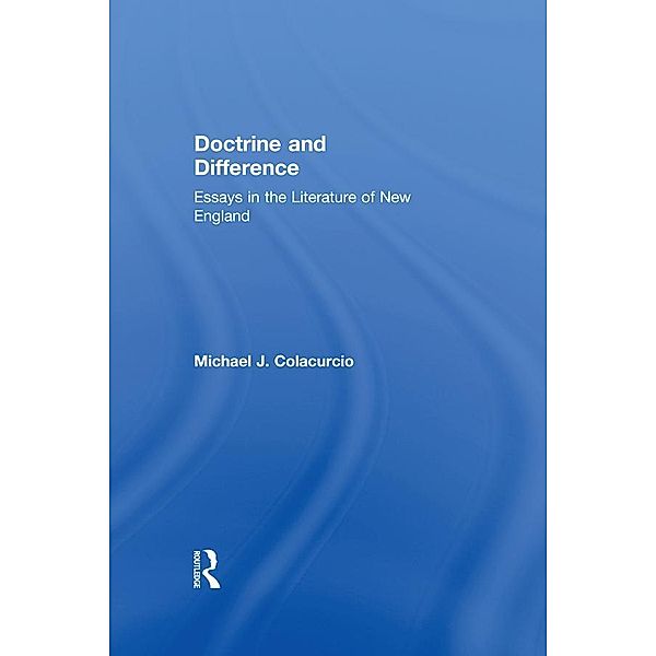 Doctrine and Difference, Michael J. Colacurcio