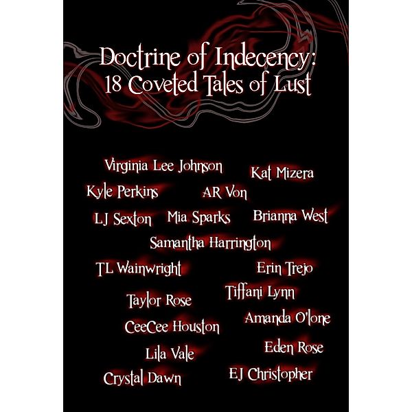 Doctrine of Indecency: 18 Coveted Tales of Lust, Kyle Perkins