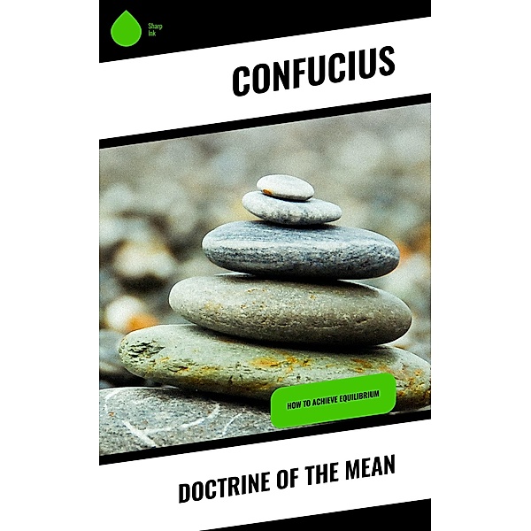 Doctrine of The Mean, Confucius