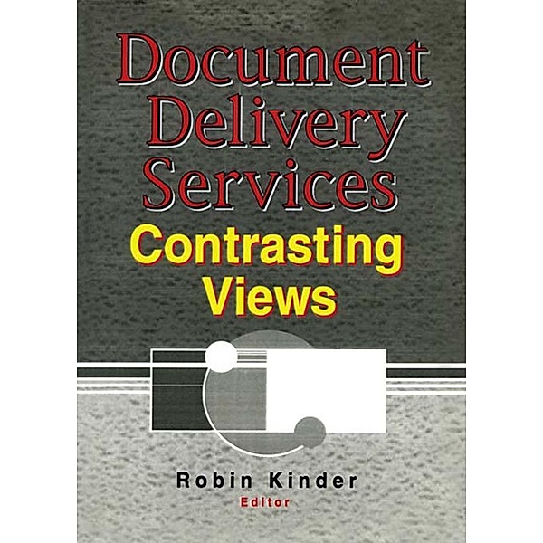 Document Delivery Services, Linda S Katz, Robin Kinder
