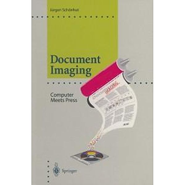 Document Imaging / Computer Graphics: Systems and Applications, Jürgen Schönhut