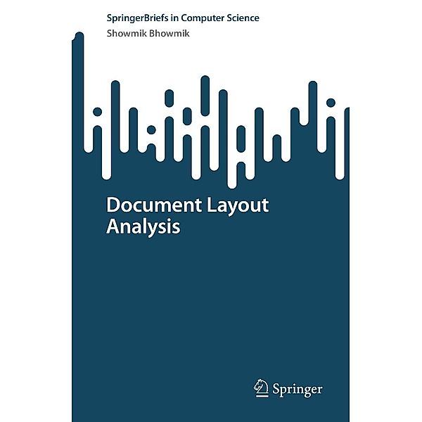 Document Layout Analysis / SpringerBriefs in Computer Science, Showmik Bhowmik