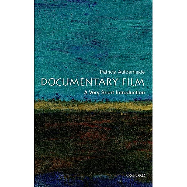 Documentary Film: A Very Short Introduction, Patricia Aufderheide