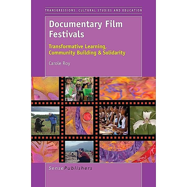 Documentary Film Festivals / Transgressions Bd.1, Carole Roy