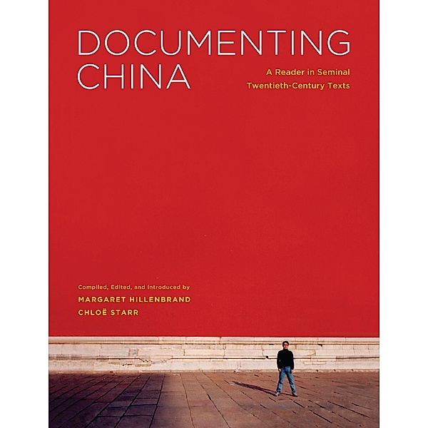 Documenting China / Donald R. Ellegood International Publications