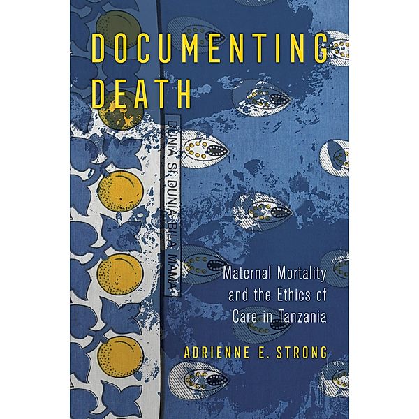 Documenting Death, Adrienne E. Strong