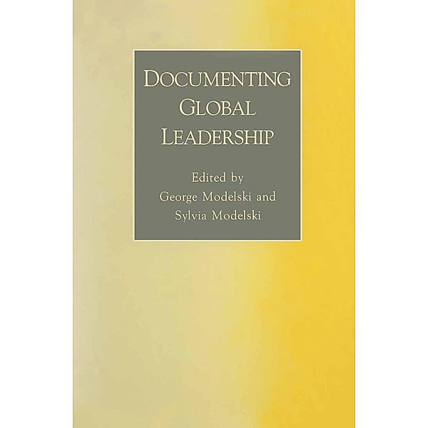 Documenting Global Leadership, George Modelski