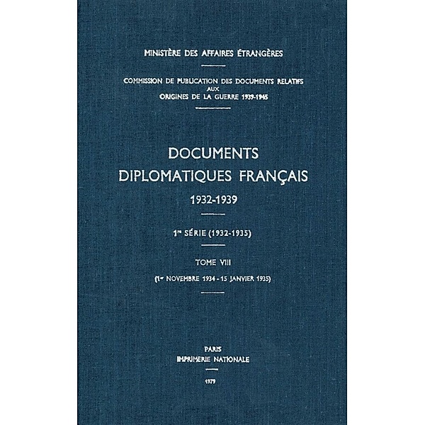 Documents diplomatiques français 1932-1939 - Tome VIII