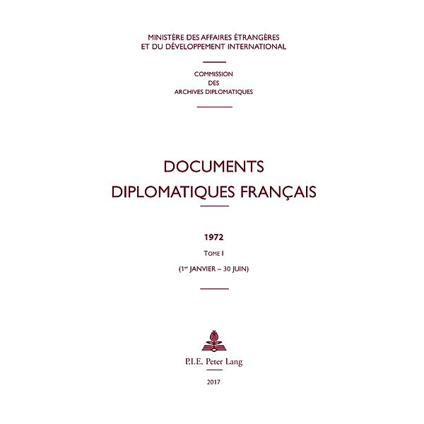 Documents diplomatiques français / Documents diplomatiques français - Depuis 1954, sous la direction de Maurice Vaïsse Bd.41