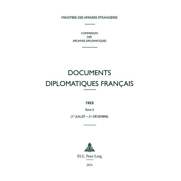 Documents diplomatiques francais / P.I.E-Peter Lang S.A., Editions Scientifiques Internationales