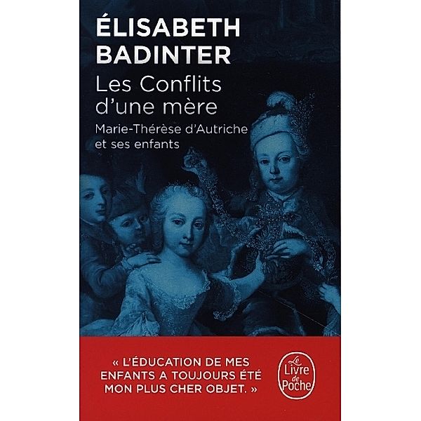 Documents / Les Conflits d'une mère, Elisabeth Badinter