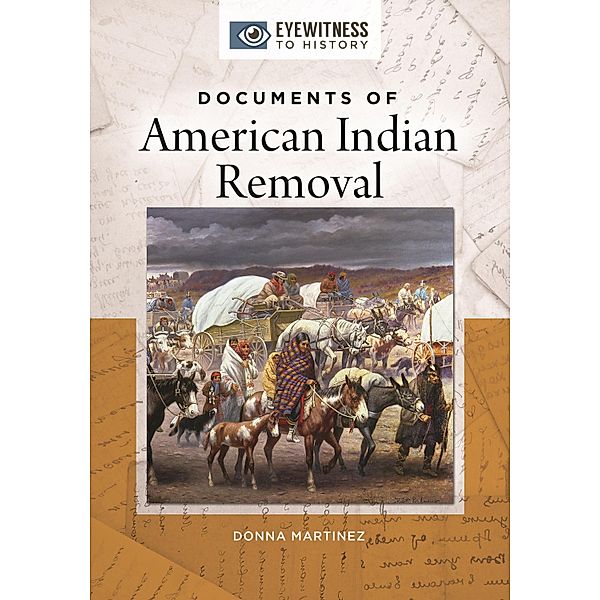Documents of American Indian Removal, Donna Martinez