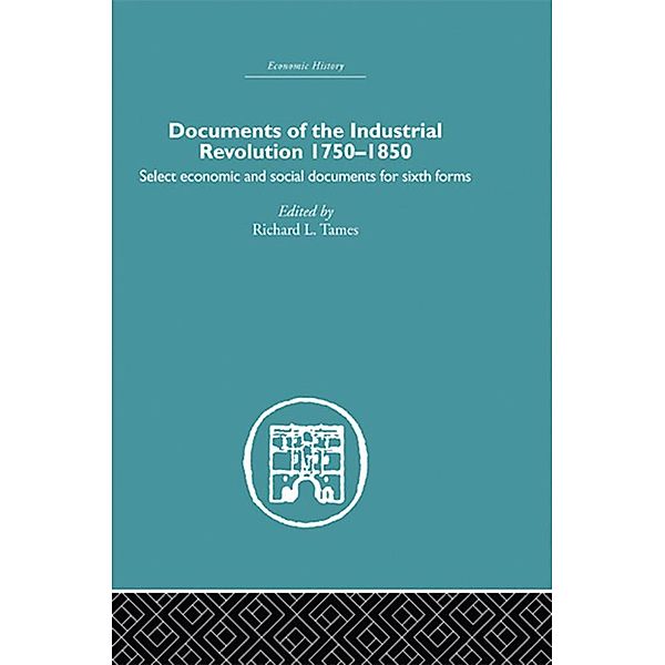 Documents of the Industrial Revolution 1750-1850