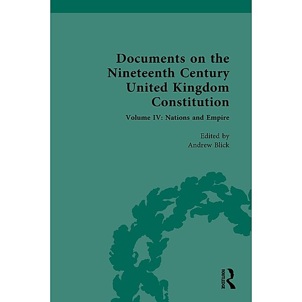 Documents on the Nineteenth Century United Kingdom Constitution