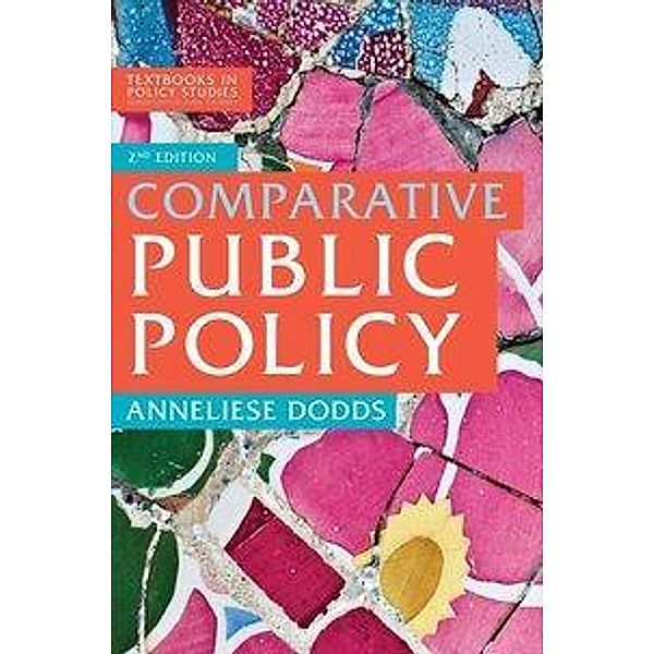 Dodds, A: Comparative Public Policy, Anneliese Dodds