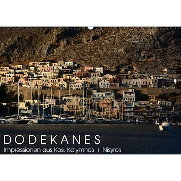 Dodekanes - Impressionen aus Kos, Kalymnos und Nisyros (Wandkalender 2015 DIN A2 quer), Katrin Manz