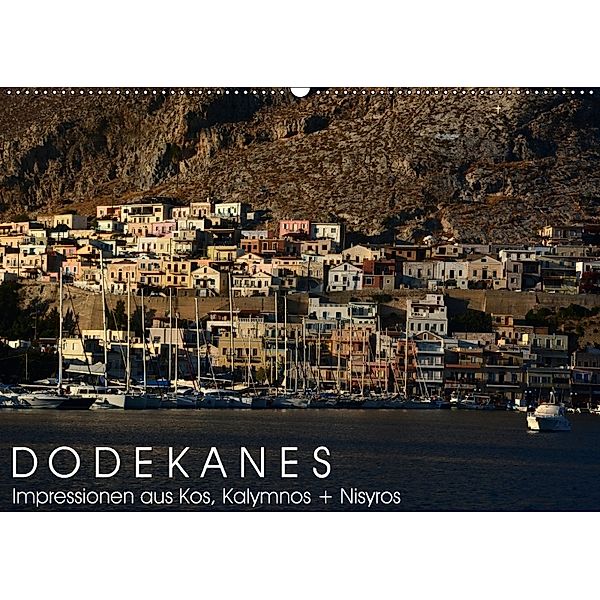 Dodekanes - Impressionen aus Kos, Kalymnos und Nisyros (Wandkalender 2018 DIN A2 quer), Katrin Manz