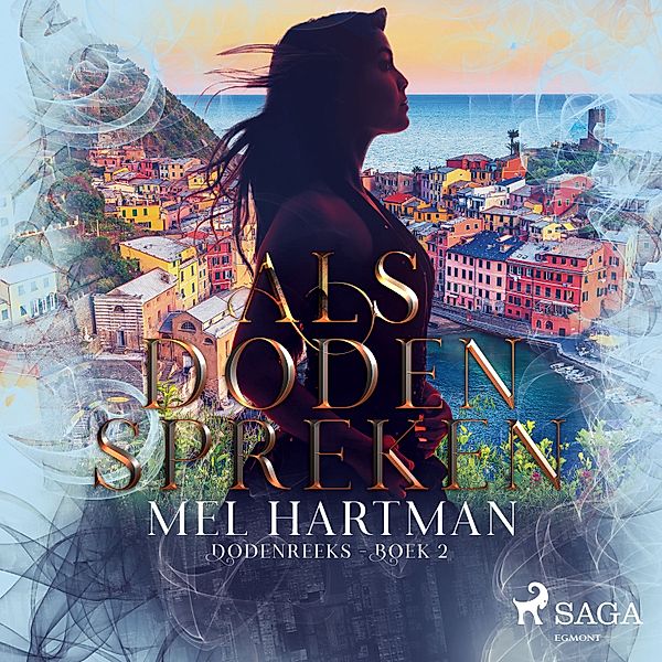 Dodenreeks - 2 - Als doden spreken, Mel Hartman