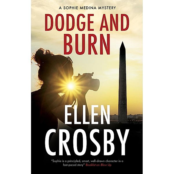 Dodge and Burn / A Sophie Medina Mystery Bd.4, Ellen Crosby