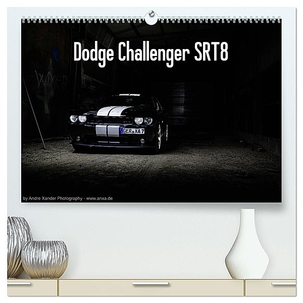 Dodge Challenger SRT8 (hochwertiger Premium Wandkalender 2024 DIN A2 quer), Kunstdruck in Hochglanz, Andre Xander