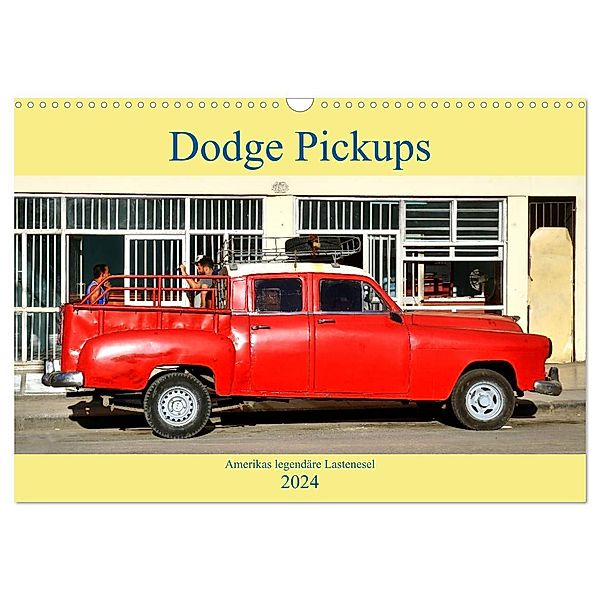 Dodge Pickups - Amerikas legendäre Lastenesel (Wandkalender 2024 DIN A3 quer), CALVENDO Monatskalender, Henning von Löwis of Menar