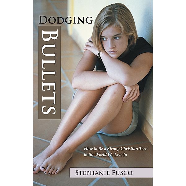 Dodging Bullets, Stephanie Fusco