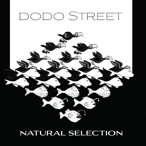 Dodo Street: Natural Selection, Summerhayes, Adams, Creese, Grainger, Byrne