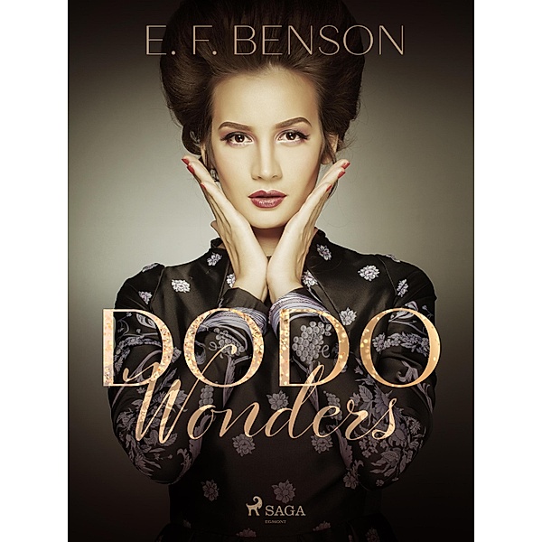 Dodo Wonders / Dodo Bd.3, E. F. Benson