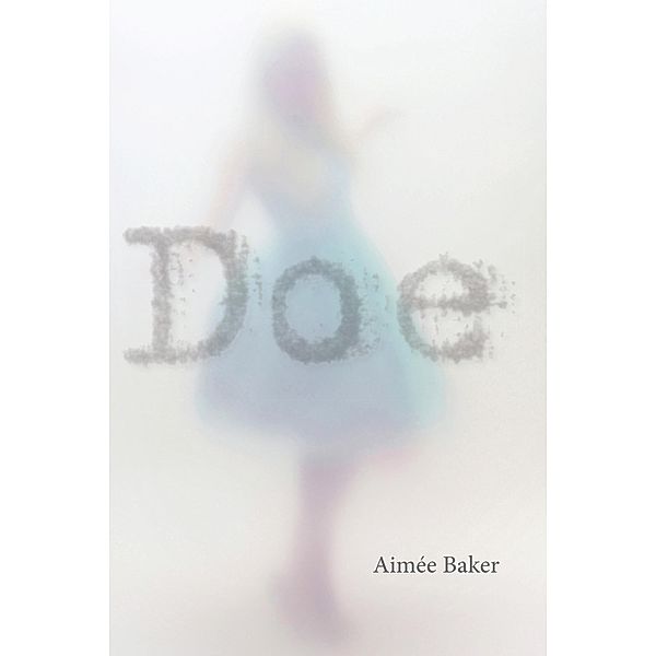 Doe / Akron Series in Poetry, Aimee Baker
