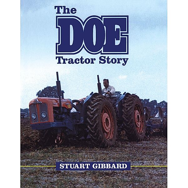 Doe Tractor Story, The, Stuart Gibbard